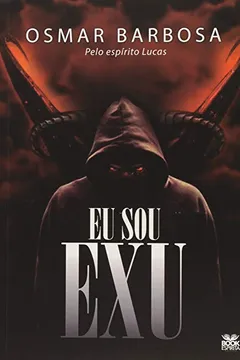 Livro Eu Sou Exu - Resumo, Resenha, PDF, etc.