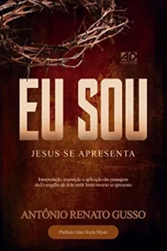 Livro Eu Sou. Jesus Se Apresenta - Resumo, Resenha, PDF, etc.