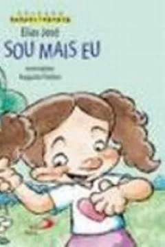 Livro Eu Sou Mais Eu - Resumo, Resenha, PDF, etc.