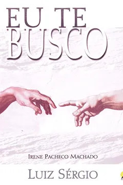 Livro Eu Te Busco - Resumo, Resenha, PDF, etc.