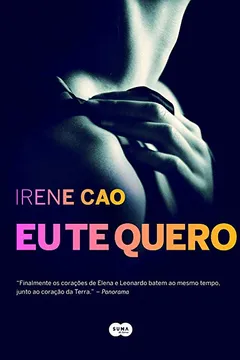 Livro Eu Te Quero - Resumo, Resenha, PDF, etc.