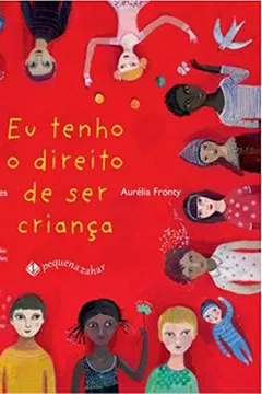 Livro Eu Tenho o Direito de Ser Criança - Resumo, Resenha, PDF, etc.