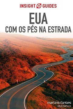 Livro EUA. Com os Pés na Estrada - Resumo, Resenha, PDF, etc.