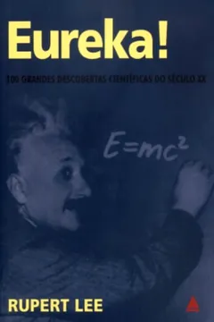 Livro Eureka! - Resumo, Resenha, PDF, etc.