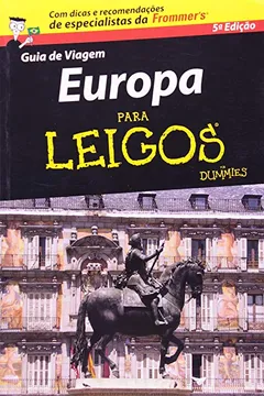 Livro Europa Para Leigos - Resumo, Resenha, PDF, etc.