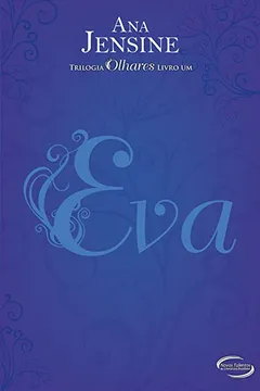 Livro Eva - Resumo, Resenha, PDF, etc.