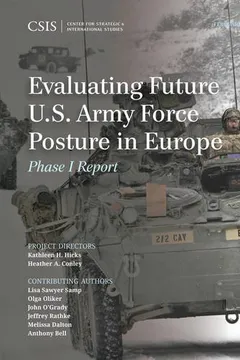 Livro Evaluating Future U.S. Army Force Posture in Europe: Phase I Report - Resumo, Resenha, PDF, etc.