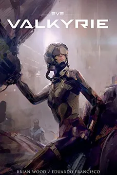 Livro Eve: Valkyrie - Resumo, Resenha, PDF, etc.
