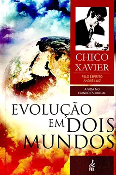 Livro Evolução em Dois Mundos - Resumo, Resenha, PDF, etc.