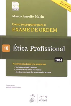 Livro Exame De Ordem 1. Fase - Etica Profissional - Resumo, Resenha, PDF, etc.
