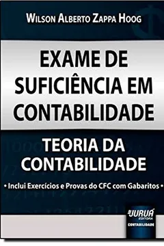 Livro Exame De Suficiencia Em Contabiliade - Teoria De Contabilidade - Inclu - Resumo, Resenha, PDF, etc.