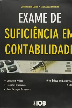 Livro Exame De Suficiência Em Contabilidade. Com Ênfase Em Bacharelado - Resumo, Resenha, PDF, etc.