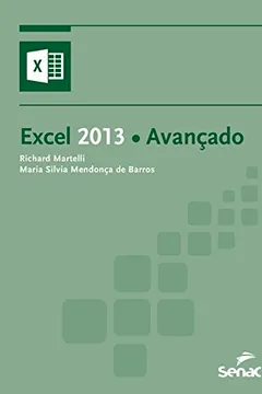 Livro Excel 2013 Avançado - Resumo, Resenha, PDF, etc.