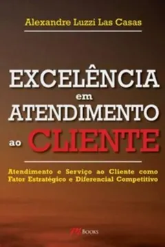 Capa do livro Excelência em Atendimento ao Cliente