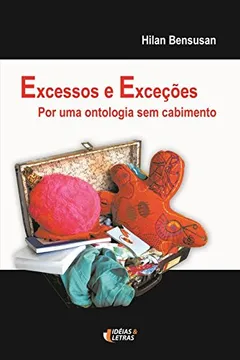 Capa do livro Excessos e Exceções