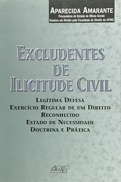 Capa do livro Excludentes de Ilicitude Civil