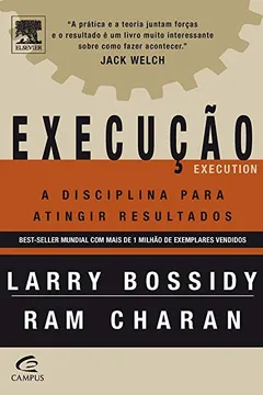 Livro Execução. A Disciplina Para Atingir Resultados - Resumo, Resenha, PDF, etc.