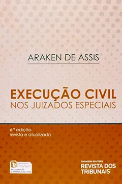 Livro Execução Civil nos Juizados Especiais - Resumo, Resenha, PDF, etc.