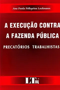 Livro Execução Contra Fazenda Publica - Resumo, Resenha, PDF, etc.
