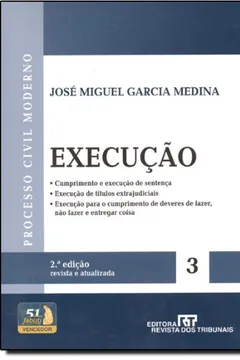 Livro Execução. Cumprimento E Execução De Sentença - Volume 3. Série Processo Civil Moderno - Resumo, Resenha, PDF, etc.