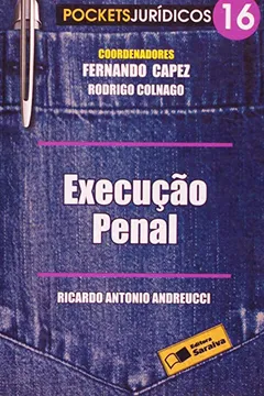 Livro Execução Penal - Volume 16. Coleção Pockets Jurídicos - Resumo, Resenha, PDF, etc.