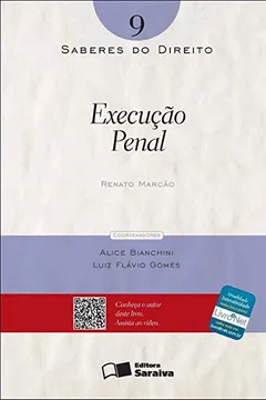 Livro Execução Penal - Volume 9. Coleção Saberes do Direito - Resumo, Resenha, PDF, etc.