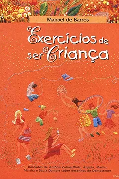 Livro Exercicios De Ser Criança - Resumo, Resenha, PDF, etc.