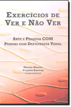 Livro Exercícios De Ver E Não Ver - Resumo, Resenha, PDF, etc.