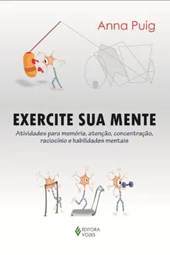 Livro Exercite Sua Mente - Conforme Nova Ortografia - Resumo, Resenha, PDF, etc.