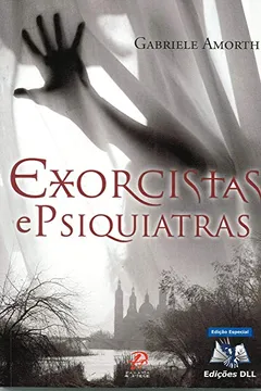 Livro Exorcistas e Psiquiatras - Resumo, Resenha, PDF, etc.