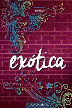 Livro Exótica - Resumo, Resenha, PDF, etc.