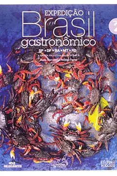 Livro Expedição Brasil Gastronomico - Volume 2 - Resumo, Resenha, PDF, etc.
