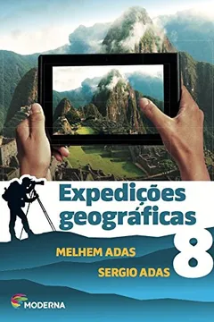 Livro Expedições Geográficas. 8º Ano - Resumo, Resenha, PDF, etc.