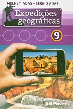 Livro Expedições Geográficas. 9º Ano - Resumo, Resenha, PDF, etc.