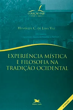Capa do livro Experiência Mística e Filosofia na Tradição Ocidental
