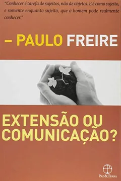 Livro Extensão ou Comunicação? - Resumo, Resenha, PDF, etc.