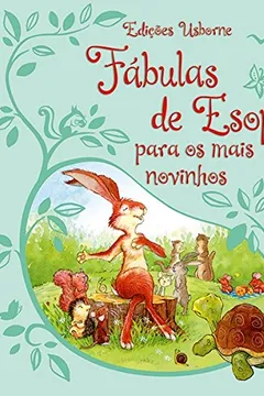 Livro Fábulas de Esopo Para os Mais Novinhos - Resumo, Resenha, PDF, etc.