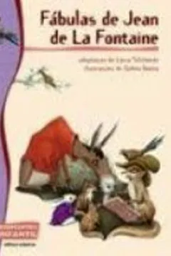 Livro Fábulas De Jean De La Fontaine - Coleção Reencontro Infantil - Resumo, Resenha, PDF, etc.