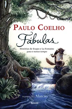 Livro Fábulas. Histórias de Ésopo e La Fontaine Para o Nosso Tempo - Resumo, Resenha, PDF, etc.