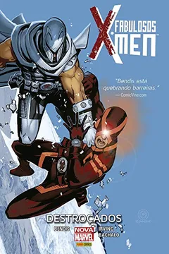 Livro Fabulosos X-men. Destroçados - Resumo, Resenha, PDF, etc.