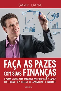 Livro Faça as Pazes com Suas Finanças - Resumo, Resenha, PDF, etc.