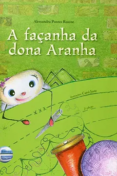 Livro Façanha Da Dona Aranha, A - Resumo, Resenha, PDF, etc.