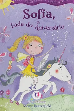 Livro Fadas Brilhantes/Cintilantes - Sofia, Fada Aniversario - Resumo, Resenha, PDF, etc.