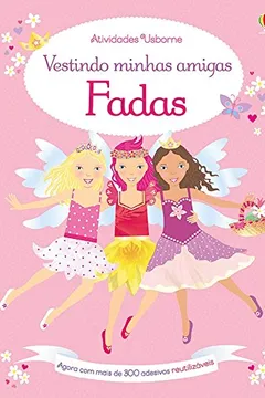 Livro Fadas. Vestindo Minhas Amigas - Resumo, Resenha, PDF, etc.