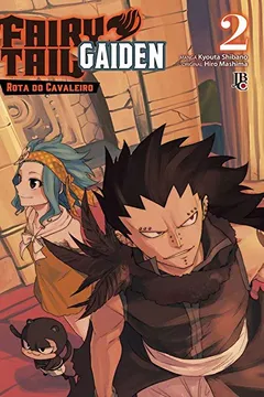 Livro Fairy Tail Gaiden - Vol. 2 - Resumo, Resenha, PDF, etc.