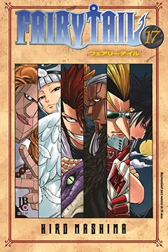 Livro Fairy Tail - Volume - 17 - Resumo, Resenha, PDF, etc.