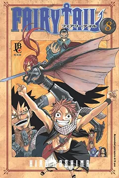 Livro Fairy Tail - Volume - 8 - Resumo, Resenha, PDF, etc.