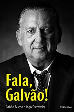 Livro Fala, Galvão - Resumo, Resenha, PDF, etc.