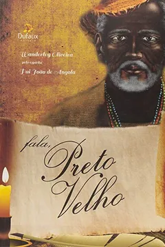 Livro Fala Preto Velho - Resumo, Resenha, PDF, etc.
