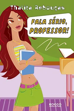 Livro Fala Sério, Professor! - Resumo, Resenha, PDF, etc.